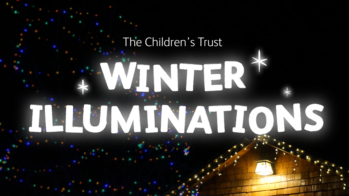 Winter Illuminations The Children's Trust